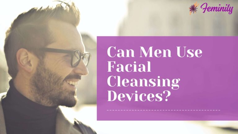 Can Men Use Facial Cleansing Devices?